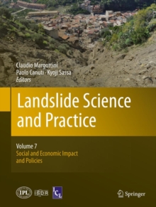 Landslide Science and Practice : Volume 7: Social and Economic Impact and Policies