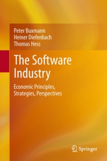 The Software Industry : Economic Principles, Strategies, Perspectives