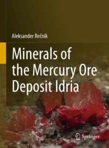 Minerals of the mercury ore deposit Idria