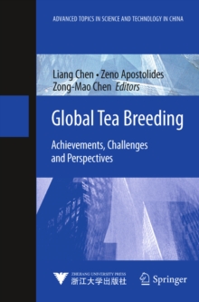 Global Tea Breeding : Achievements, Challenges and Perspectives