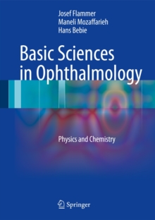 Basic Sciences in Ophthalmology : Physics and Chemistry