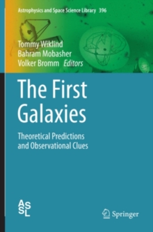 The First Galaxies : Theoretical Predictions and Observational Clues