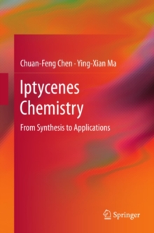 Iptycenes Chemistry : From Synthesis to Applications