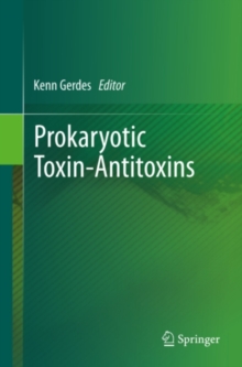 Prokaryotic Toxin-Antitoxins