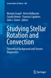 Studying Stellar Rotation and Convection : Theoretical Background and Seismic Diagnostics