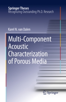 Multi-Component Acoustic Characterization of Porous Media