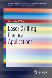 Laser Drilling : Practical Applications