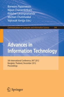 Advances in Information Technology : 5th International Conference, IAIT 2012, Bangkok, Thailand, December 6-7, 2012, Proceedings