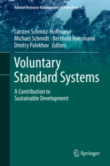 Voluntary Standard Systems : A Contribution to Sustainable Development