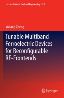 Tunable Multiband Ferroelectric Devices for Reconfigurable RF-Frontends