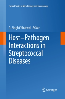 Host-Pathogen Interactions in Streptococcal Diseases, Hardback Book Host-Pathogen Interactions in Streptococcal Diseases, Hardback Book
