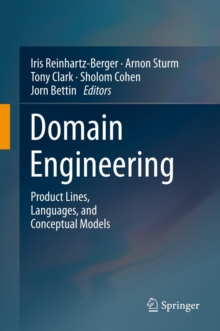 Domain Engineering : Product Lines, Languages, and Conceptual Models