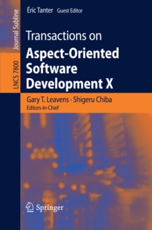 Transactions on Aspect-Oriented Software Development X