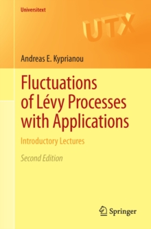 Fluctuations of Levy Processes with Applications : Introductory Lectures