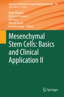 Mesenchymal Stem Cells -  Basics and Clinical Application II