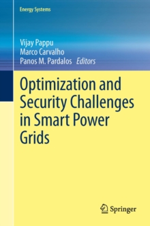 Optimization and Security Challenges in Smart Power Grids