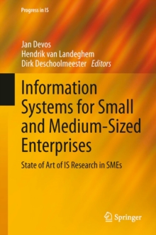 Information Systems for Small and Medium-sized Enterprises : State of Art of IS Research in SMEs