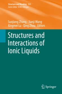 Structures and Interactions of Ionic Liquids