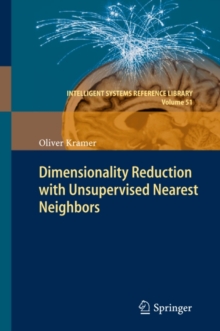 Dimensionality Reduction with Unsupervised Nearest Neighbors