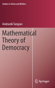 Mathematical Theory of Democracy, Hardback Book Mathematical Theory of Democracy, Hardback Book