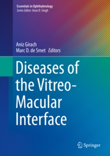 Diseases of the Vitreo-Macular Interface