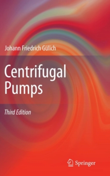 Centrifugal Pumps, Hardback Book Centrifugal Pumps, Hardback Book