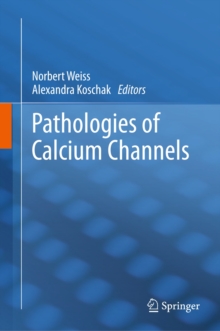 Pathologies of Calcium Channels