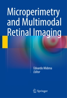 Microperimetry and Multimodal Retinal Imaging