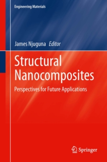 Structural Nanocomposites : Perspectives for Future Applications