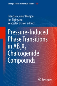 Pressure-Induced Phase Transitions in AB2X4 Chalcogenide Compounds