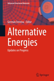 Alternative Energies : Updates on Progress