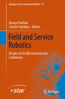 Field and Service Robotics : Results of the 8th International Conference