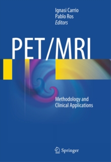 PET/MRI : Methodology and Clinical Applications