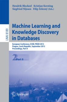 Machine Learning and Knowledge Discovery in Databases : European Conference, ECML PKDD 2013, Prague, Czech Republic, September 23-27, 2013, Proceedings, Part II