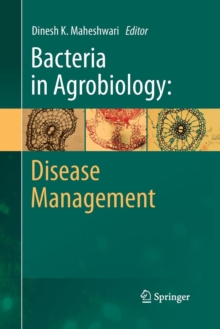 Bacteria in Agrobiology: Disease Management