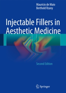 Injectable Fillers in Aesthetic Medicine, Hardback Book Injectable Fillers in Aesthetic Medicine, Hardback Book