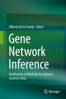 Gene Network Inference : Verification of Methods for Systems Genetics Data