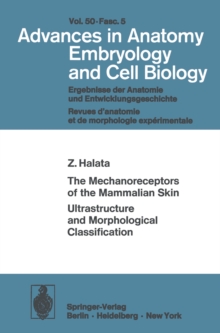 The Mechanoreceptors of the Mammalian Skin Ultrastructure and Morphological Classification : Ultrastructure and Morphological Classification