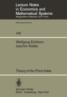 Theory of the Price Index : Fisher's Test Approach and Generalizations