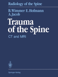 Trauma of the Spine : CT and MRI