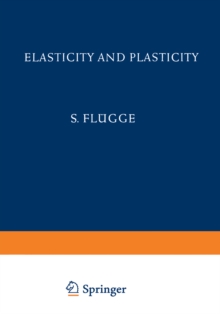 Elasticity and Plasticity / Elastizitat und Plastizitat