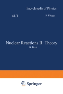 Nuclear Reactions II: Theory / Kernreaktionen II: Theorie