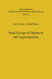 Semi-Groups of Operators and Approximation