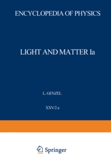 Light and Matter Ia / Licht und Materie Ia