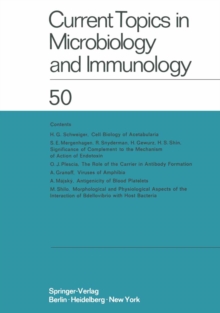 Current Topics in Microbiology and Immunology : Ergebnisse der Mikrobiologie und Immunitatsforschung