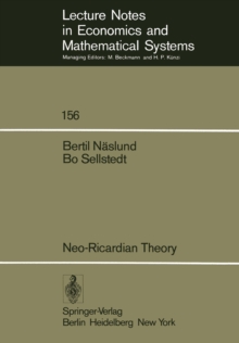 Neo-Ricardian Theory : With Applications to Some Current Economic Problems