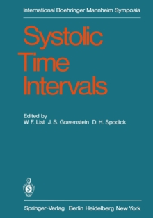 Systolic Time Intervals : International Symposium, Graz, Austria September 1-2, 1978