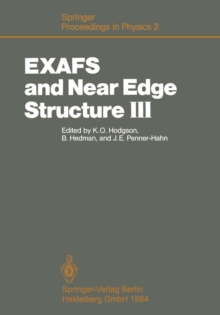 EXAFS and Near Edge Structure III : Proceedings of an International Conference, Stanford, CA, July 16-20, 1984