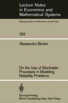 On the Use of Stochastic Processes in Modeling Reliability Problems