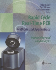 Rapid Cycle Real-Time PCR - Methods and Applications : Microbiology and Food Analysis